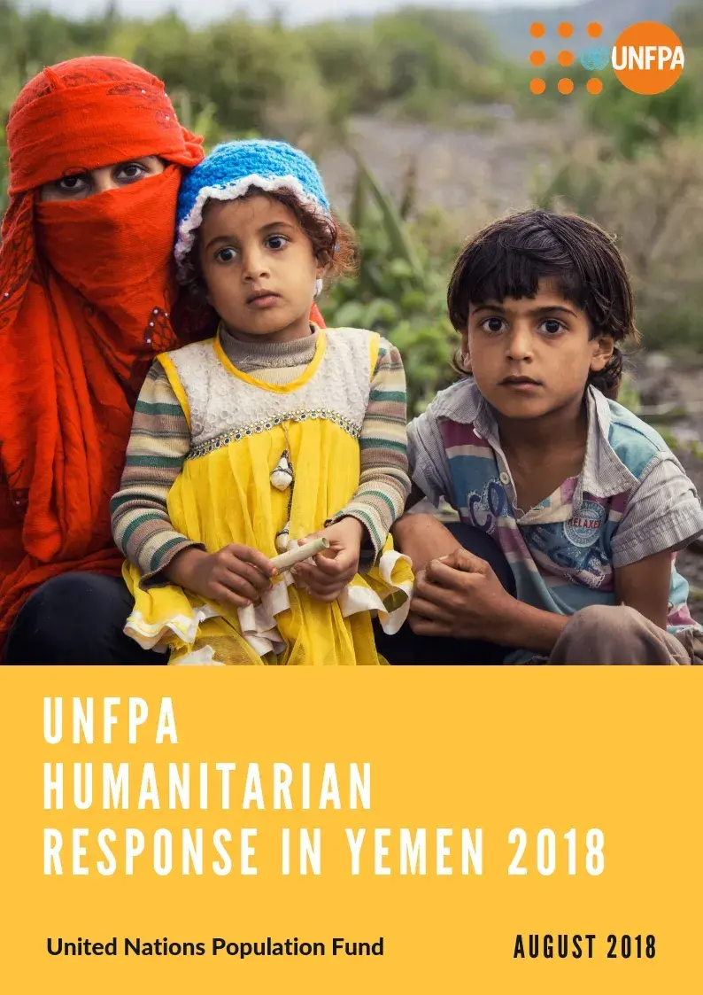 UNFPA Humanitarian Response in Yemen - 2018